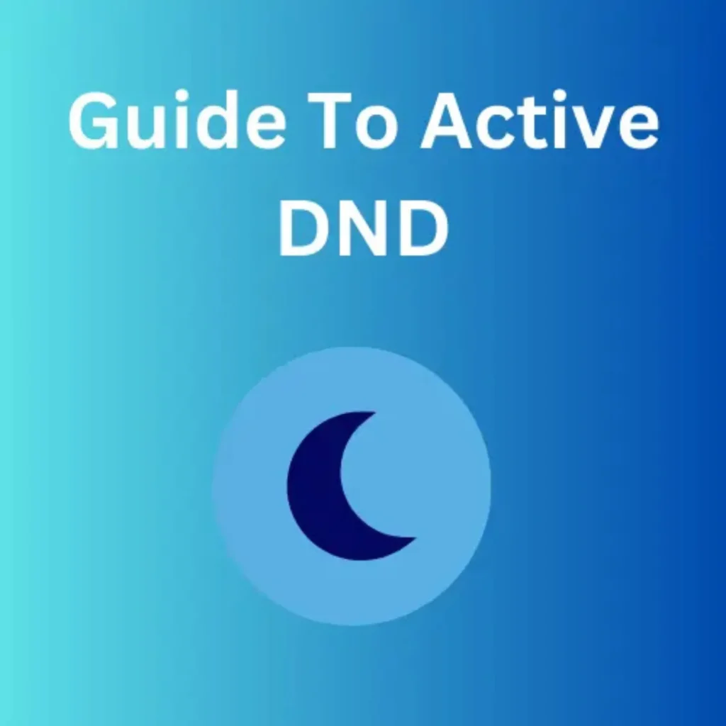 Guide to Active DND